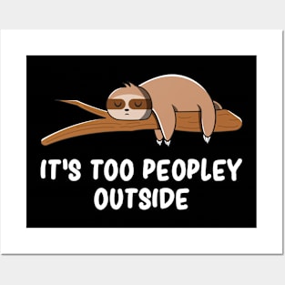 Cute Sloth Sarcasm Introverts Anxiety Humor Socially Awkward Posters and Art